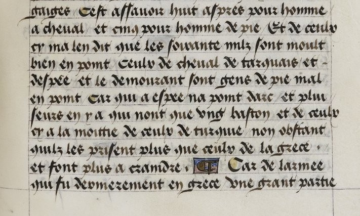 detailed colour photo of a fifteenth-century French manuscriot in an angular script with clear dark ink. "et le demourant sont gens de pie mal en point car qui a espee na point darc et pluiseurs en ya a qui nont que ung baston"